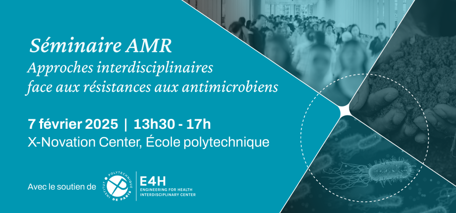 Séminaire AMR #3 : Approches interdisciplinaires face aux résistances aux antimicrobiens
